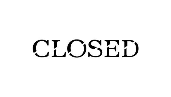 CLOSED